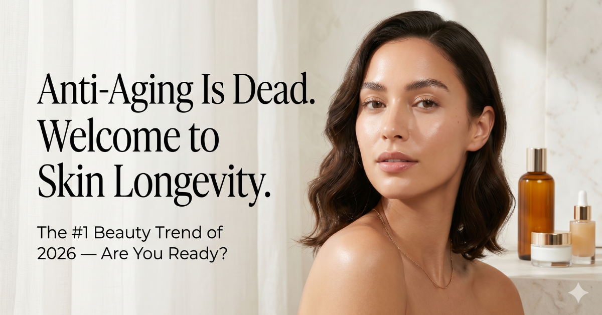 Forget Anti-Aging. The New Beauty Secret Is Skin Longevity.